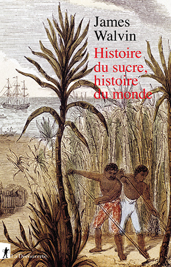 Livre Histoire du sucre histoire du monde